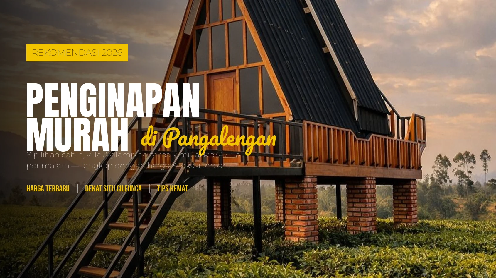 Penginapan Murah di Pangalengan: 8 Pilihan Terbaik + Harga 2026