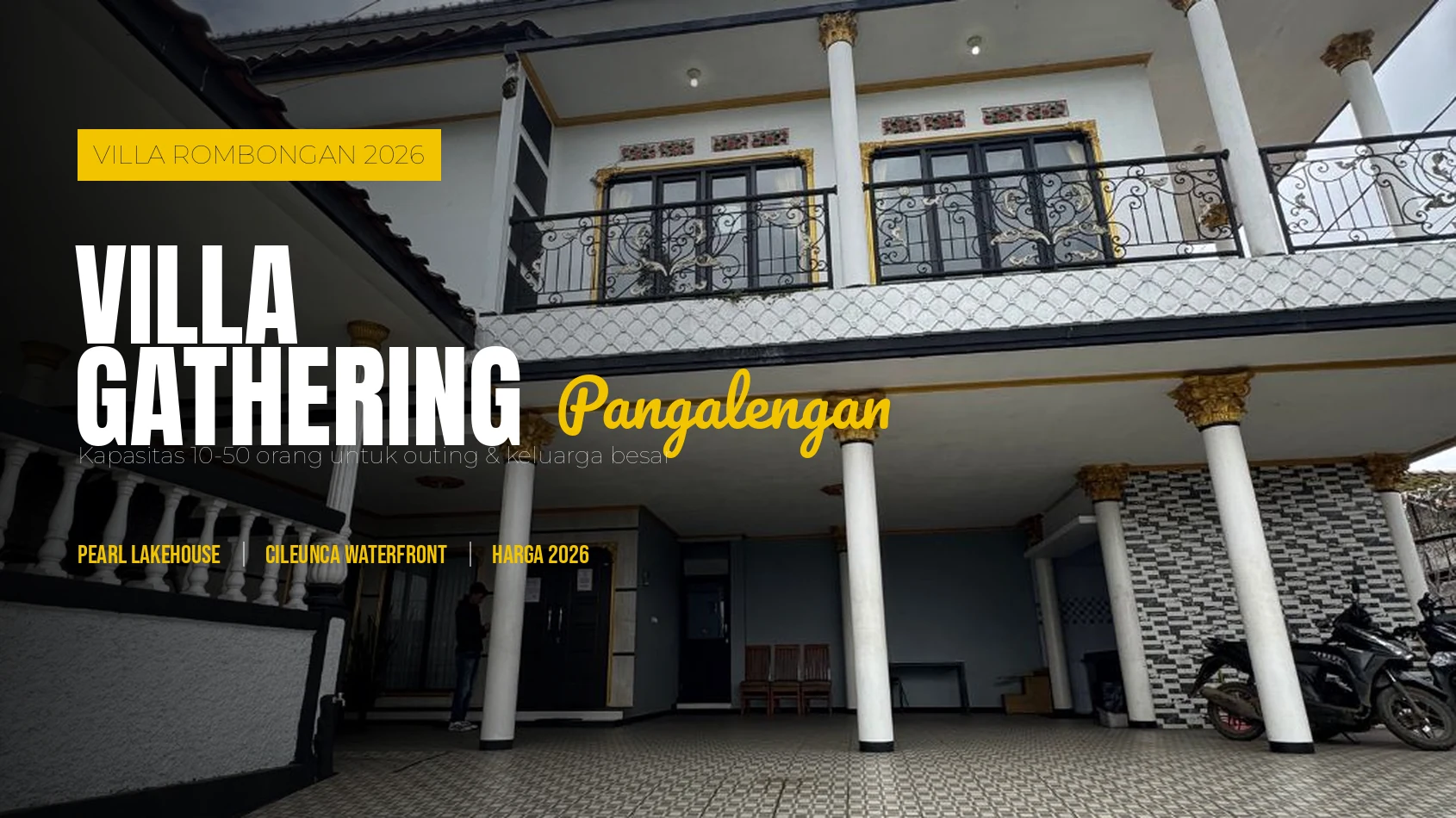 Sewa Villa Pangalengan untuk Rombongan & Gathering (Kapasitas Besar)