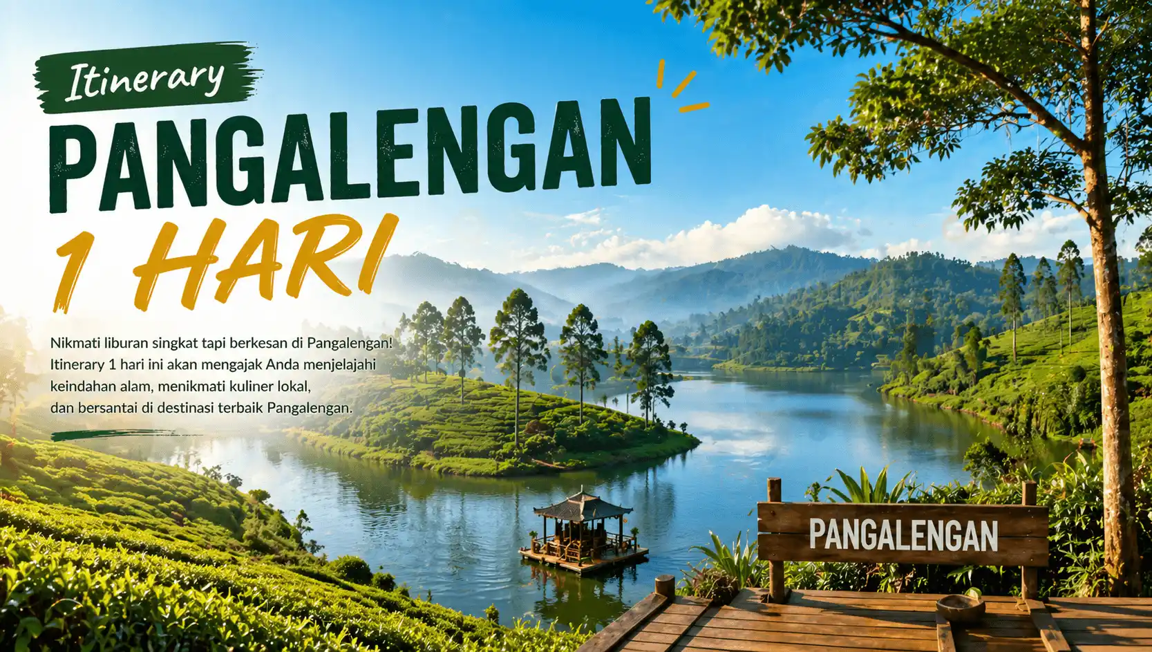 Itinerary Pangalengan 1 Hari: Rute Terbaik dari Pagi sampai Malam